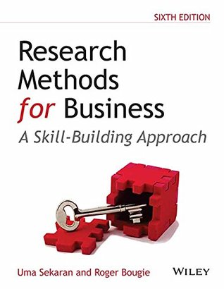 Download Research Methods For Business: A Skill-Building Approach, 6Ed - Uma Sekaran | PDF