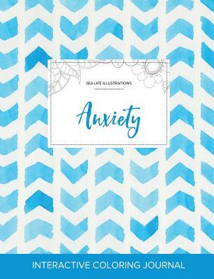 Read Adult Coloring Journal: Anxiety (Sea Life Illustrations, Watercolor Herringbone) - Courtney Wegner | ePub