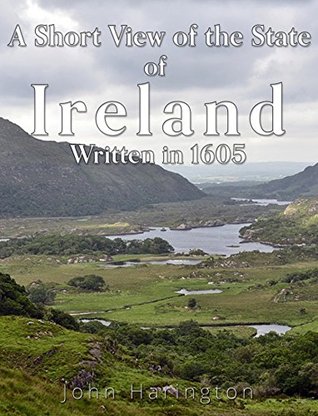 Download A Short View of the State of Ireland, Written in 1605 - John Harington file in ePub