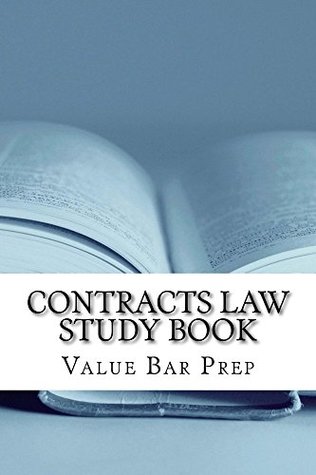 Download Contracts Law Study book: Law e book Nine dollars ninety-nine cents - Value Bar Prep file in PDF