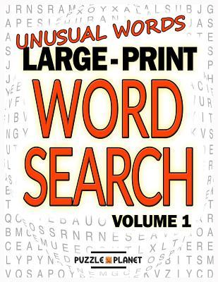 Read Unusual Words Large Print Word Search: Word Search Puzzle Books for Adults - Puzzle Planet file in PDF
