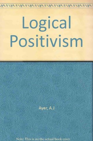 Read Logical Positivism (The Library of Philosophical Movements Series) - A.J. Ayer file in PDF