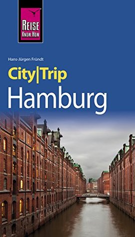 Read online CityTrip Hamburg : Travel guide with maps and walks - Hans-Jürgen Fründt file in PDF