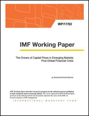 Download The Drivers of Capital Flows in Emerging Markets Post Global Financial Crisis - Swarnali Ahmed Hannan file in PDF