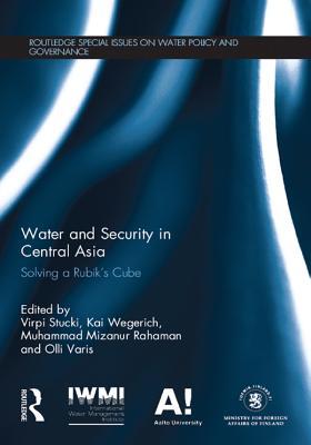 Read online Water and Security in Central Asia: Solving a Rubik's Cube - Virpi Stucki file in PDF