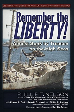 Download Remember the Liberty!: Almost Sunk by Treason on the High Seas - Ernest A. Gallo file in PDF