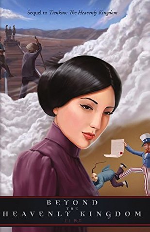 Download Beyond The Heavenly Kingdom (Sino-American Tales #2) - Li Bo file in PDF