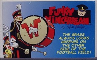 Download Funky Winkerbean - The Grass Always Looks Greener on the Other Side of the Football Field - Tom Batiuk | ePub