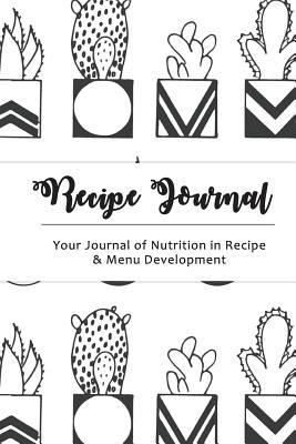Read online Recipe Journal: Cactus Cooking Gifts Design - Size (6x9) 100 Recipes 2 - NOT A BOOK file in PDF