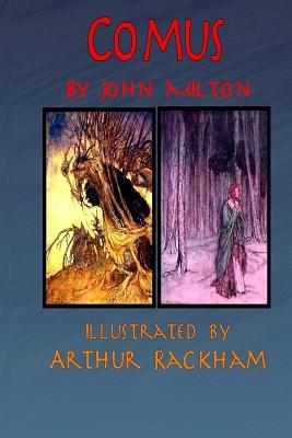 Read Comus by John Milton: Illustrated by Arthur Rackham - John Milton file in PDF