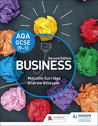 Read online AQA GCSE (9-1) Business, Second Edition: Second Edition (Aqa Gcse 9-1) - Malcolm Surridge | ePub