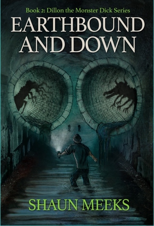 Download Earthbound and Down (Dillon the Monster Dick Book 2) - Shaun Meeks file in ePub