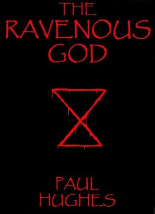 Read online The Ravenous God (The Troll Hunter Chronicles) - Paul Hughes file in ePub