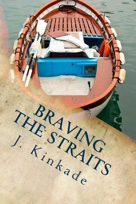 Read online Braving the Straits (The McKenna Connection, Book Three) - J. Kinkade file in ePub