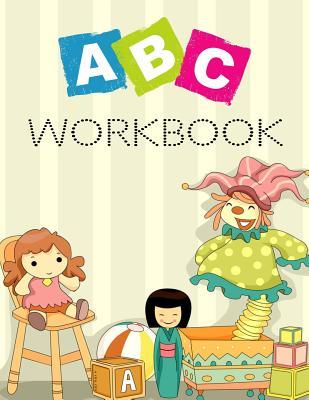 Download ABC Workbook: Letter Tracing Practice Book for Preschoolers, Kindergarten (Printing for Kids Ages 3-5)(1 Lines, Dotted) - NOT A BOOK file in PDF