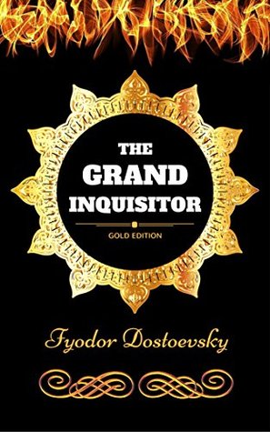 Download The Grand Inquisitor: By Fyodor Dostoevsky - Illustrated - Fyodor Dostoyevsky | ePub