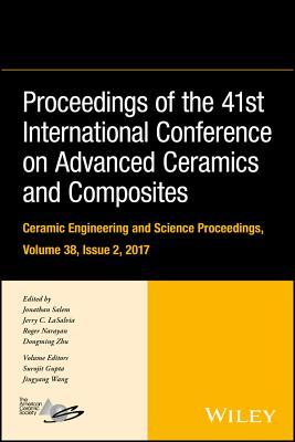Read online Proceedings of the 41st International Conference on Advanced Ceramics and Composites - Jonathan Salem file in PDF