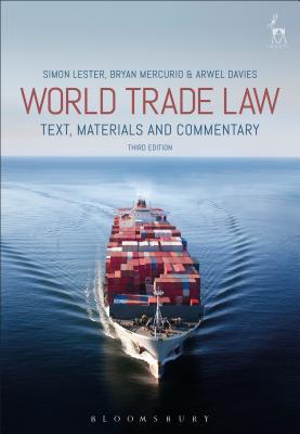 Read online World Trade Law: Text, Materials and Commentary - Simon Lester file in ePub
