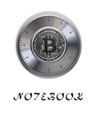 Read online Notebook: Bitcoin: Journal Dot-Grid, Grid, Lined, Blank No Lined: Book: Pocket Notebook Journal Diary, 110 Pages, 8.5 X 11 - NOT A BOOK | PDF
