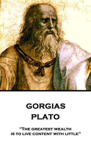 Download Gorgias: The greatest wealth is to live content with little - Plato file in ePub