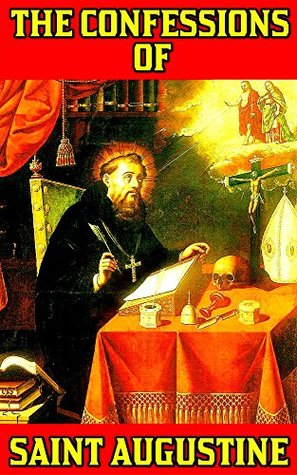 Download The Confessions of Saint Augustine: Illustrated - Augustine of Hippo file in PDF