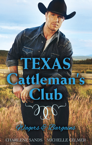 Read Texas Cattleman's Club: Wagers Bargains - Box Set, Books 3-4 - Michelle Celmer file in ePub