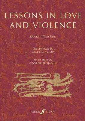 Download Lessons in Love and Violence: Libretto for Opera in Two Parts, Libretto - George Benjamin file in PDF