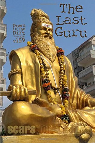 Download The Last Guru: Down in the Dirt magazine v159 (July-August 2018) - Down in the Dirt file in PDF