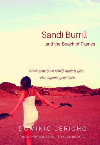 Download Sandi Burrill and the Beach of Flames (Adult Edition) - Dominic Jericho | PDF