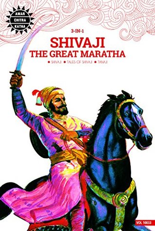 Read online Shivaji the Great Maratha: 3 in 1 (Amar Chitra Katha) - Anant Pai file in PDF