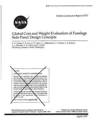 Download Global Cost and Weight Evaluation of Fuselage Side Panel Design Concepts - National Aeronautics and Space Administration | ePub