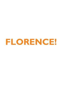 Read online FLORENCE! Affirmations Notebook & Diary Positive Affirmations Workbook Includes: Mentoring Questions, Guidance, Supporting You - Affirmations World | PDF