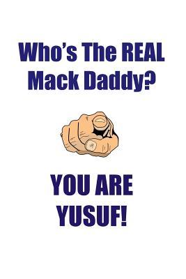 Read YUSUF IS THE REAL MACK DADDY AFFIRMATIONS WORKBOOK Positive Affirmations Workbook Includes: Mentoring Questions, Guidance, Supporting You - Affirmations World file in PDF
