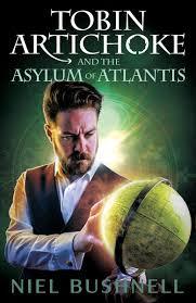 Download Tobin Artichoke and the Asylum of Atlantis (Tobin Artichoke Book 0.5) - Niel Bushnell | ePub
