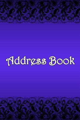 Read online Address Book: Lace Black, Purple Bg - Bespoke, Personalised Address Book. Contact Us If You Would Like Your Own Image, Name or Other Text on a Book. -  file in ePub