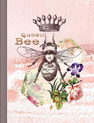 Download Queen Bee: Sketch Composition Notebook for Girls and Women - Large Drawing and Sketching Paper Book - Floral Vintage Ephemera Journal -  | PDF