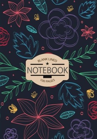 Read online Blank Notebook Lined: Cute Journal Notebook to Write In, 100 Pages, 7 X 10 Large Floral Vector - NOT A BOOK | PDF