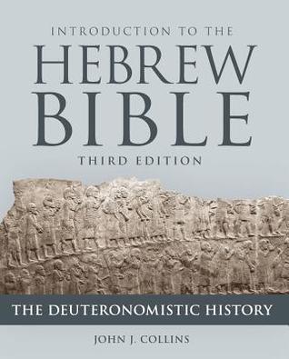 Read Introduction to the Hebrew Bible: The Deuteronomistic History - John J. Collins file in ePub