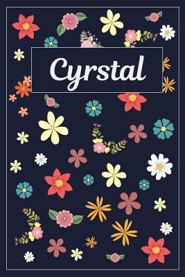 Download Cyrstal: Lined Writing Notebook with Personalized Name 120 Pages 6x9 Flowers -  file in ePub