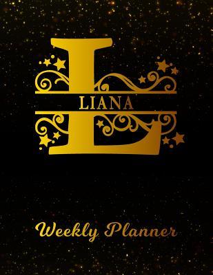 Read online Liana Weekly Planner: 2 Year Personalized Letter L Appointment Book January 2019 - December 2020 Black Gold Cover Writing Notebook & Diary Datebook Calendar Schedule Plan Days, Set Goals & Get Stuff Done -  file in ePub