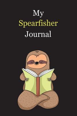 Read My Spearfisher Journal: With A Cute Sloth Reading, Blank Lined Notebook Journal Gift Idea With Black Background Cover - Exwp Press file in ePub