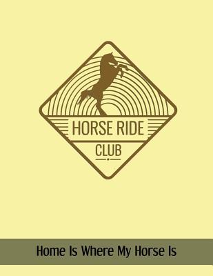 Download Horse Ride Club: Journal Notebook Horse Gifts for Women, Girls, Horses and Pony Lovers - Critter Lovers Creations | PDF
