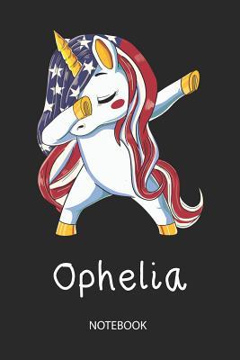 Read Ophelia - Notebook: Blank Lined Personalized & Customized Name Patriotic USA Flag Hair Dabbing Unicorn School Notebook / Journal for Girls & Women. Funny Unicorn Desk Accessories & First Day Of School, 4th of July, Birthday, Christmas & Name Day Gift. -  | PDF