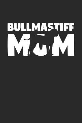 Read online Bullmastiff Notebook 'Bullmastiff Mom' - Gift for Dog Lovers - Bullmastiff Journal: Medium College-Ruled Journey Diary, 110 page, Lined, 6x9 (15.2 x 22.9 cm) -  | PDF