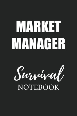 Read Online Market Manager Survival Notebook: Small Undated Weekly Planner for Work and Personal Everyday Use Habit Tracker Password Logbook Music Review Playlist Diary Journal - Wick Book Publishing | PDF