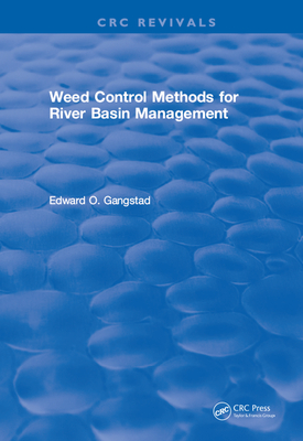 Read online Weed Control Methods for River Basin Management - E O Gangstad | ePub